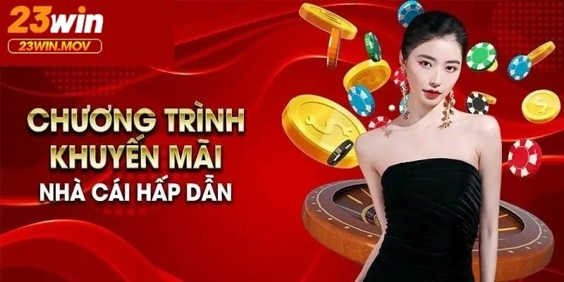 Khuyến mãi 23win 2 Khuyến mãi 23win